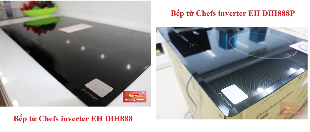 Nên chọn mua bếp từ chefs EH DIH888 hay DIH888P ?